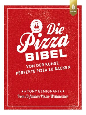 cover image of Die Pizza-Bibel